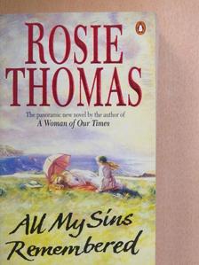 Rosie Thomas - All My Sins Remembered [antikvár]