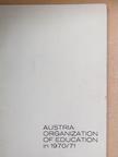 Austria: Organization of education in 1970/71 [antikvár]