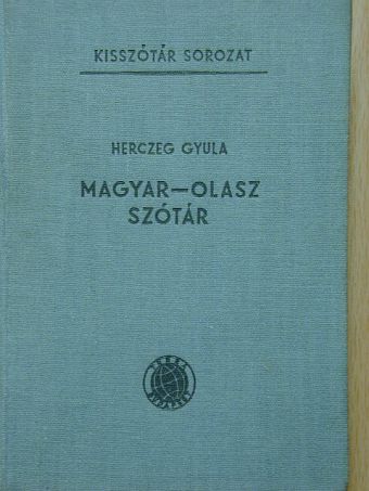 Herczeg Gyula - Magyar-olasz szótár [antikvár]