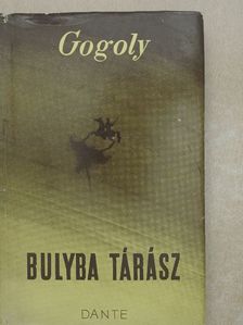 Gogoly - Bulyba Tárász [antikvár]
