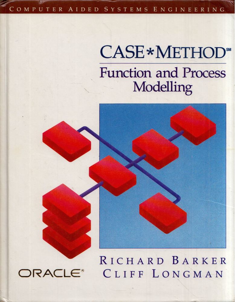 Richard Barker, Cliff Longman - Case*Method: Function and Process Modelling [antikvár]