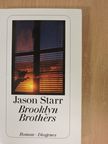 Jason Starr - Brooklyn Brothers [antikvár]