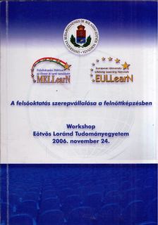 Dr. Kálmán Anikó - A felsőoktatás szerepvállalása a felnőttképzésben [antikvár]
