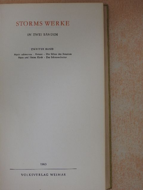 Theodor Storm - Storms Werke in zwei Bänden II. [antikvár]