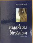 Babcsán Gábor - Függőleges birodalom (dedikált példány) [antikvár]