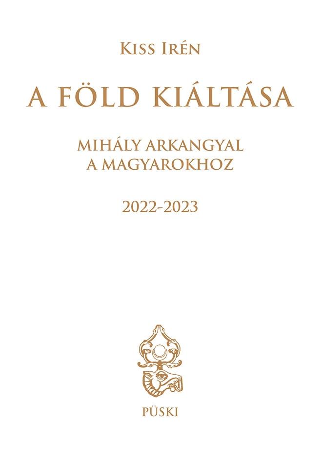 Kiss Irén - A Föld kiáltása