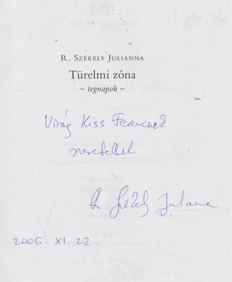 R. Székely Julianna - Türelmi zóna (dedikált) [antikvár]