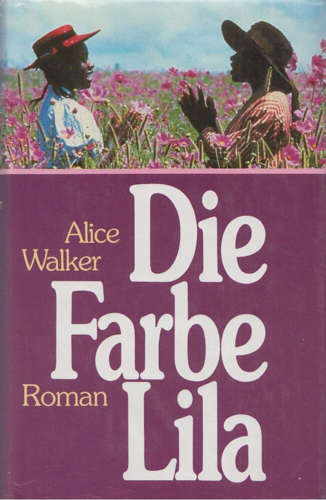 ALICE WALKER - Die Farbe Lila [antikvár]