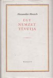 Abusch, Alexander - Egy nemzet tévútja [antikvár]