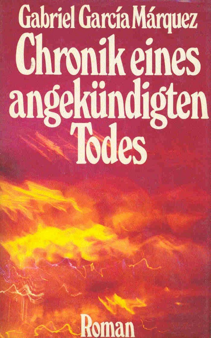 Gabriel García Márquez - Chronik eines angekündigten Todes [antikvár]