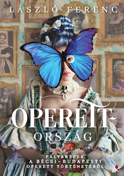 László Ferenc - Operettország [eKönyv: epub, mobi]