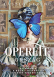 László Ferenc - Operettország [eKönyv: epub, mobi]