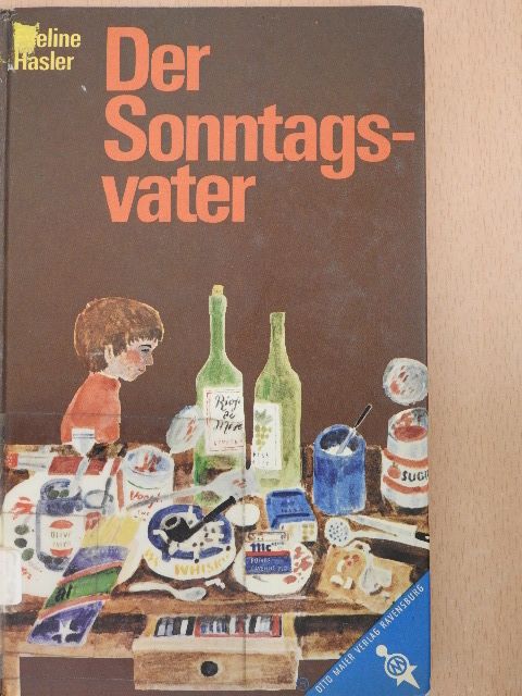 Eveline Hasler - Der Sonntagsvater [antikvár]