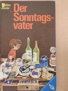 Eveline Hasler - Der Sonntagsvater [antikvár]