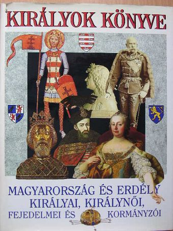 Bertényi Iván - Királyok Könyve [antikvár]