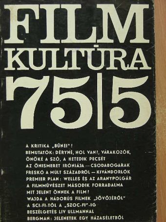 Bíró Yvette - Filmkultúra 1975. szeptember-október [antikvár]