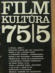 Bíró Yvette - Filmkultúra 1975. szeptember-október [antikvár]