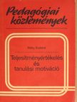Réthy Endréné - Teljesítményértékelés és tanulási motiváció [antikvár]