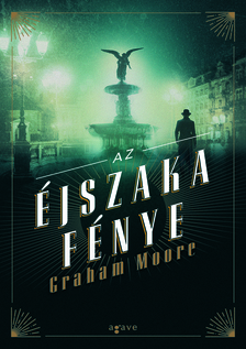 Graham Moore - Az éjszaka fénye [eKönyv: epub, mobi]