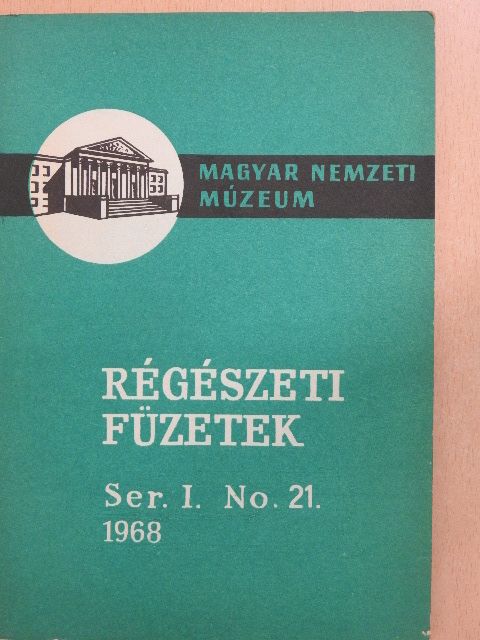 Bánki Zsuzsa - Régészeti füzetek I. 1968/21. [antikvár]