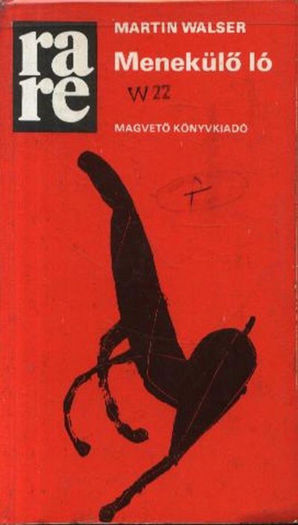 WALSER, MARTIN - Menekülő ló [antikvár]