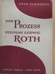 Otto Folberth - Der Prozess Stephan Ludwig Roth [antikvár]