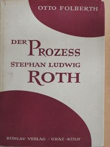 Otto Folberth - Der Prozess Stephan Ludwig Roth [antikvár]