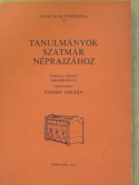 Dám László - Tanulmányok Szatmár néprajzához [antikvár]