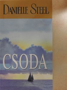 Danielle Steel - Csoda [antikvár]