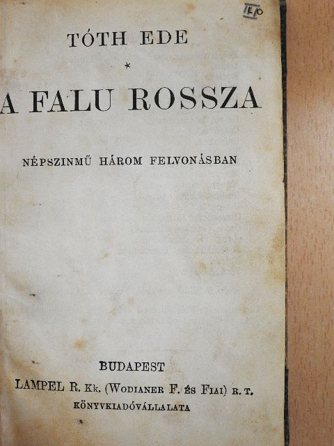 Guy de Maupassant - A falu rossza/Monsieur Parent/Mogens/Lövés a ködben/Az óriások világa [antikvár]