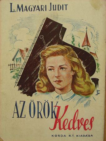 L. Magyari Judit - Az örök kedves [antikvár]