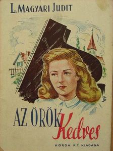 L. Magyari Judit - Az örök kedves [antikvár]