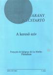 Francois de Salignac de La Mothe-Fénelon - A kereső szív [antikvár]
