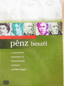 Andor László - Pénz beszél [antikvár]