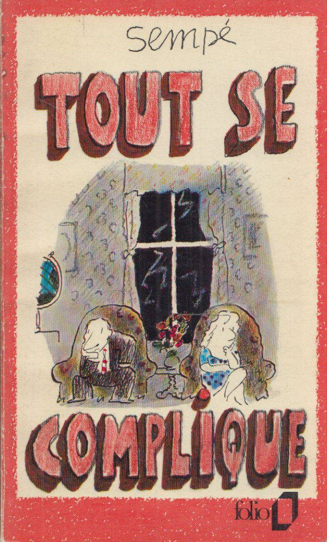 Sempé - Tout se complique... [antikvár]