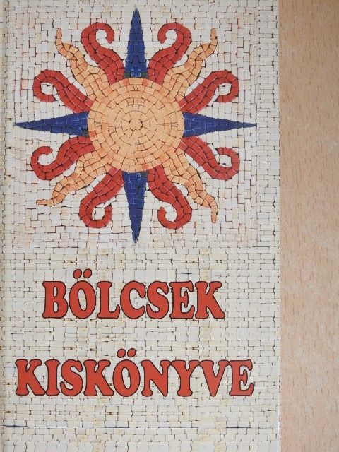 Bölcsek kiskönyve [antikvár]