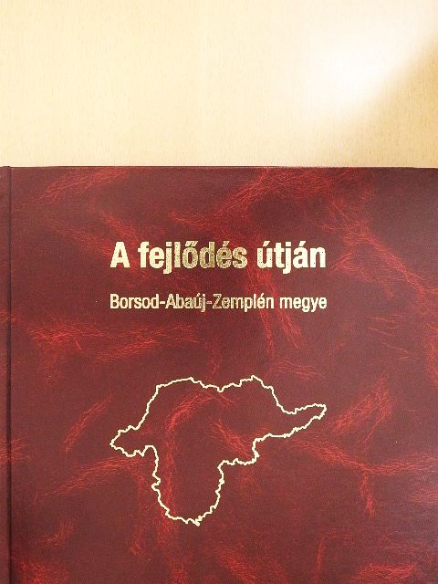 F. Dobosy László - Borsod-Abaúj-Zemplén megye [antikvár]