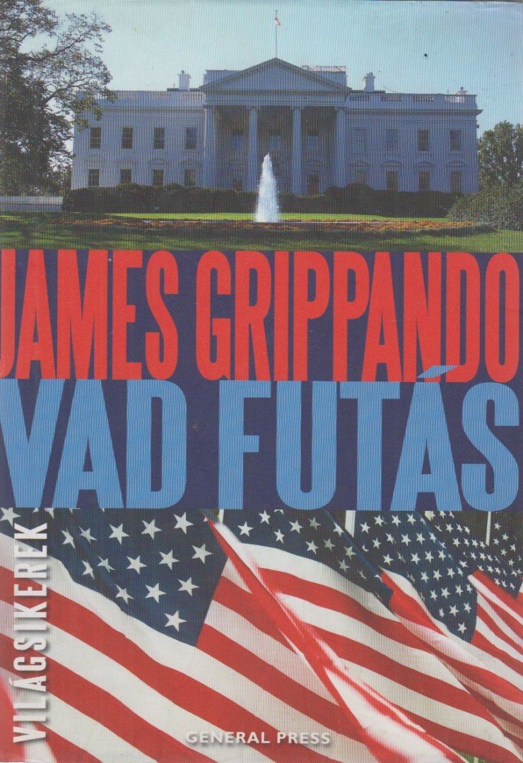 James Grippando - Vad futás [antikvár]