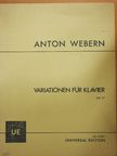 Anton Webern - Variationen für Klavier [antikvár]