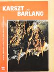 Börcsök Péter - Karszt és Barlang 2000-2001. [antikvár]