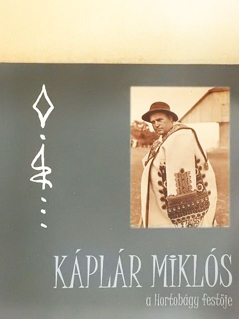 Káplár Miklós a Hortobágy festője [antikvár]