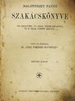 Malatinszky Fanny - Malatinszky Fanny szakácskönyve (rossz állapotú) [antikvár]