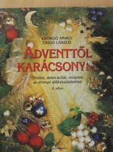 Csigó László - Adventtől karácsonyig II. [antikvár]