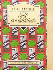 Erich Kästner - Emil és a detektívek [antikvár]
