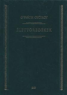 O'sváth György - Élettöredékek [antikvár]