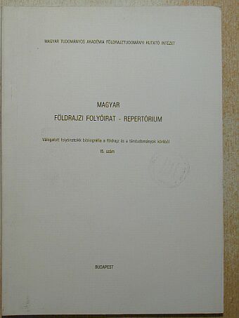 Magyar földrajzi folyóirat - Repertórium [antikvár]