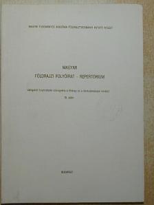 Magyar földrajzi folyóirat - Repertórium [antikvár]