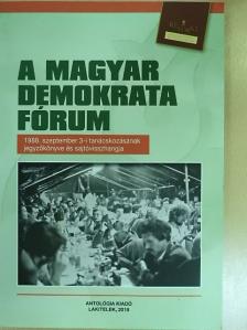 Szeredi Pál - A Magyar Demokrata Fórum [antikvár]