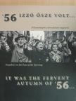 Csiffáry Gabriella - '56 izzó ősze volt... [antikvár]