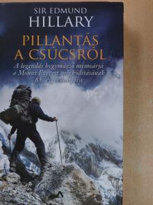 Sir Edmund Hillary - Pillantás a csúcsról [antikvár]